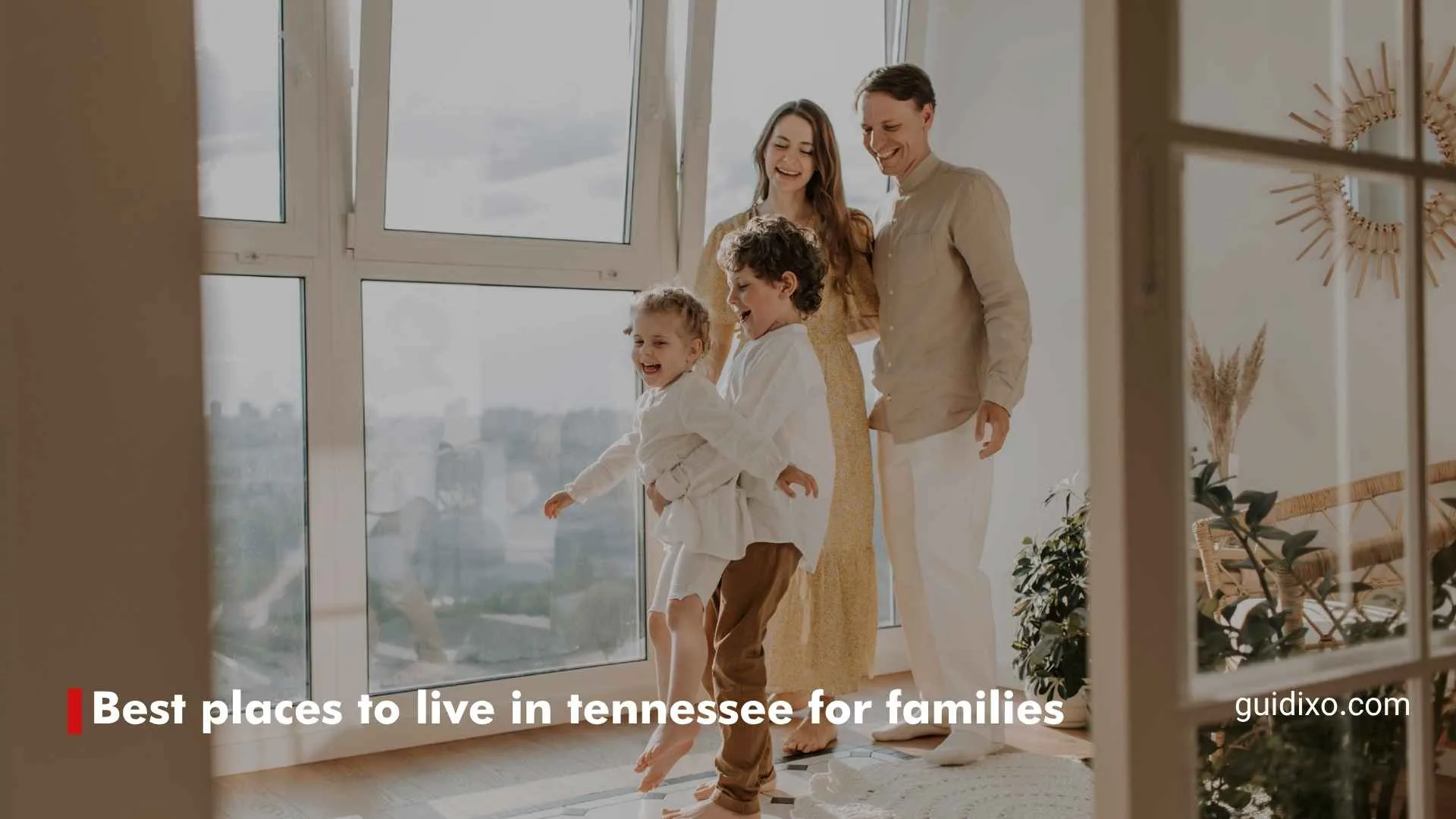 25+ Best Places to Live in Tennessee for Families: Safe, Affordable & Fun
